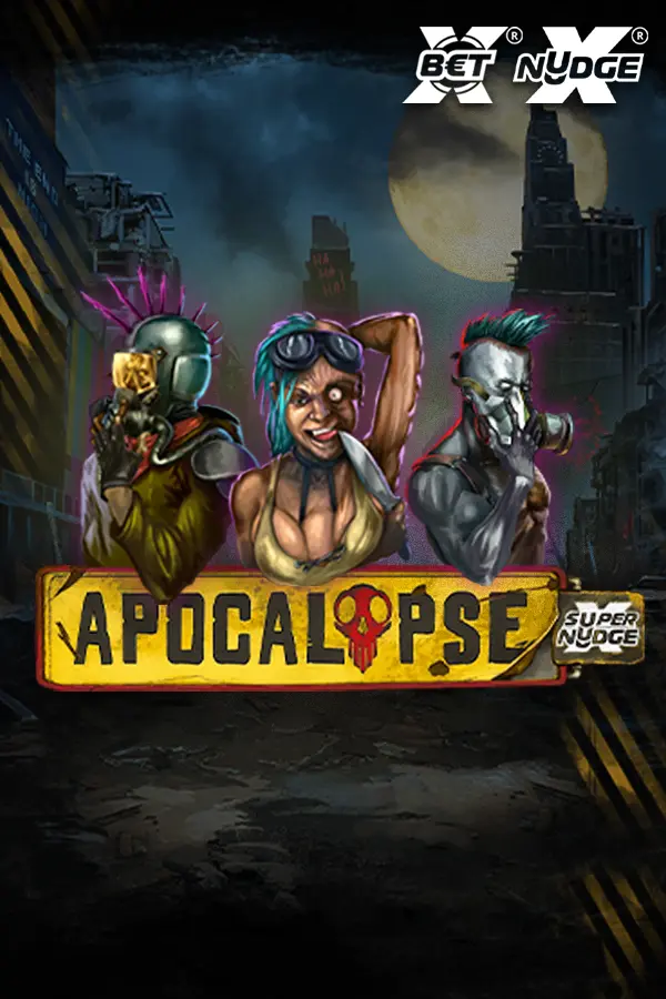 Apocalypse Super xNudge