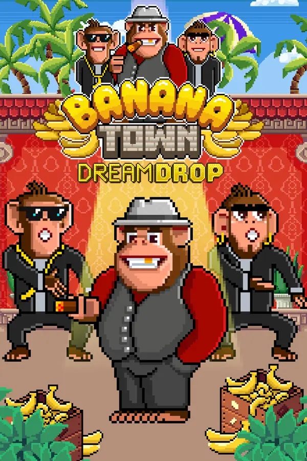 Banana Town Dream Drop
