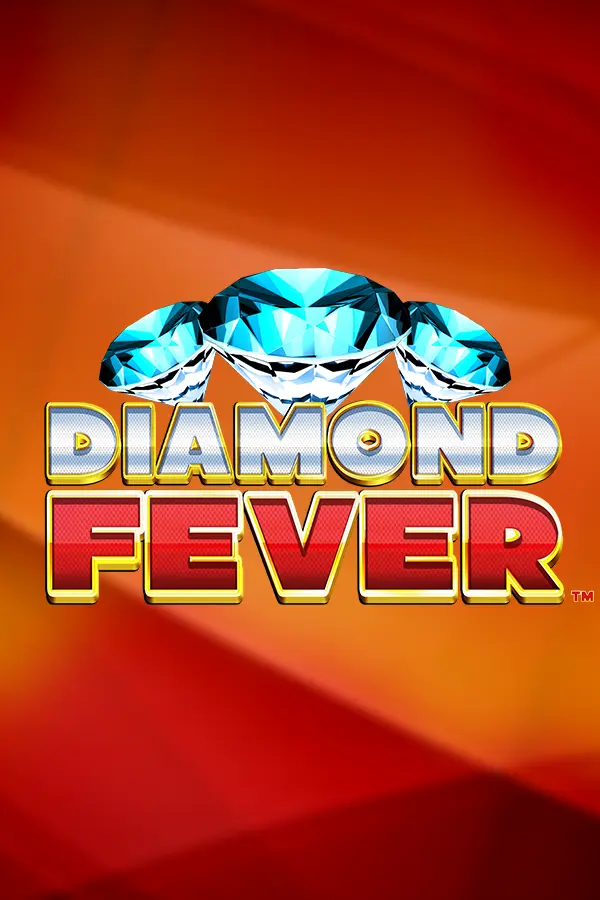 Diamond Fever